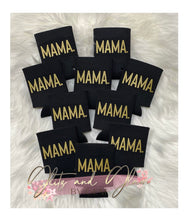 Load image into Gallery viewer, Can coolers- RN, MAMA, MAMA BEAR, MAMA w/ arrows
