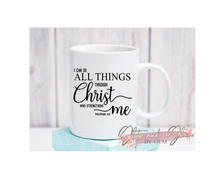 Load image into Gallery viewer, &quot;I can do all things through Christ who strengthens me.&quot; Phil. 4:13
